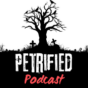 Petrified Podcast