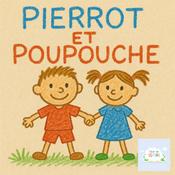Pierrot et Poupouche