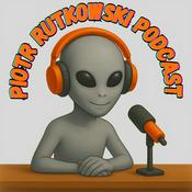 Piotr Rutkowski Podcast
