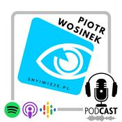 Piotr Wosinek - Sny, Wizje i ich Interpretacja