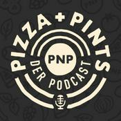 Pizza and Pints - Der Podcast