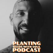 Planting Seeds with Soul
