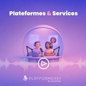 Plateformes & Services