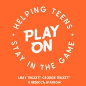 Play On: Helping Teens Stay In The Game