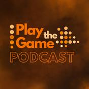 Play the Game Podcast