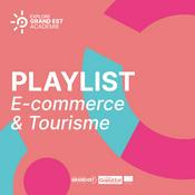 Playlist E-commerce & Tourisme
