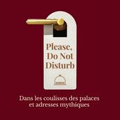 Please, Do Not Disturb