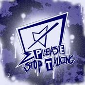 Please Stop Talking