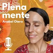 Plenamente con Anabel Otero
