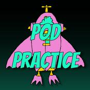 Pod Practice