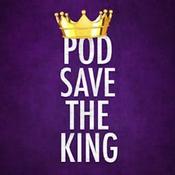 Pod Save The King
