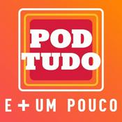 Pod Tudo E + Um Pouco