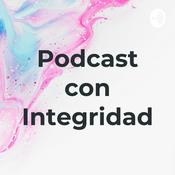Podcast con Integridad