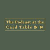 Podcast At The Card Table