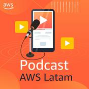 Podcast AWS LATAM