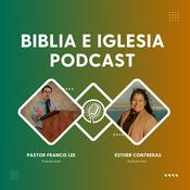 Podcast: Biblia e Iglesia