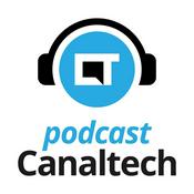 Podcast Canaltech