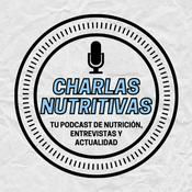Podcast Charlas Nutritivas