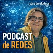Podcast de Redes de Eduardo Collado
