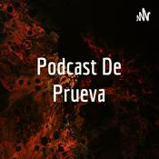 Podcast De Prueva