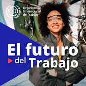 Podcast el futuro del trabajo