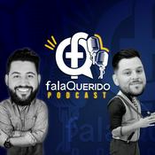 Podcast Fala Querido