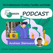 Podcast für Erzieher & Kinder: mit FRANKEN & A. Biermann (Entspannung, Kindergartenbedarf, Hygiene)