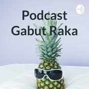 Podcast Gabut Raka