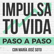 Podcast Impulsa tu vida