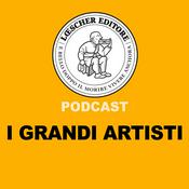 Podcast Loescher. I Grandi Artisti