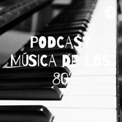 PODCAST MÚSICA DE LOS 80