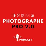 Podcast Photographe Pro 2.0