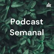 Podcast Semanal