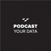 Podcast Your Data