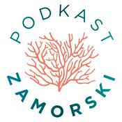 Podkast Zamorski