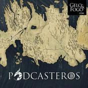 Podcasteros - Gelo & Fogo
