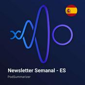 PodSummarizer Newsletter Semanal