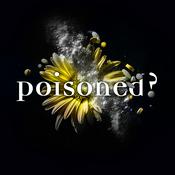 Poisoned