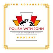 Polish With John For Advanced