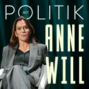 Politik mit Anne Will