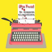 ¡Por Favor! No disparen al guionista