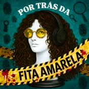 Por Trás da Fita Amarela