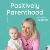 Positively Parenthood