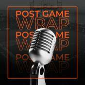 Postgame Wrap Podcast