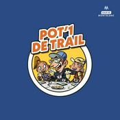 POT'1 DE TRAIL