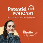 Potentiel : le podcast n°1 pour les atypiques