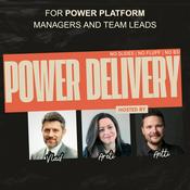 POWER DELIVERY - Where Power Platform Delivery Meets Reality (and No One Holds Back)