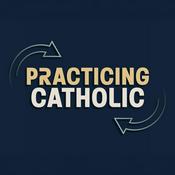 Practicing Catholic