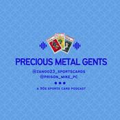 Precious Metal Gents