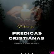 PREDICAS CRISTIANAS